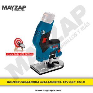 Router y Fresadora Inalámbrica Bosch GKF-12V-8