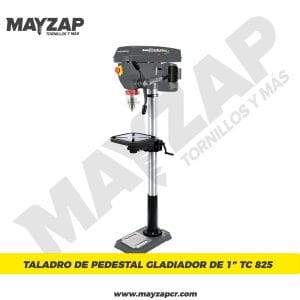 Taladro de Pedestal Gladiador de 1" TC 825