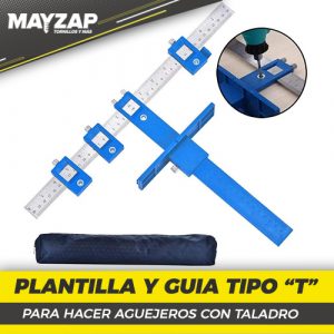 GUIA EN T PARA HACER AGUJEROS CON TALADRO