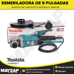 ESMERILADORA MAKITA DE 9 PULGADAS MAKITA DE 2200 WATTS MODELO M0921B