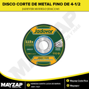 DISCO CORTE DE METAL FINO DE 4-1-2 JADEVER MODELO JDAC1345