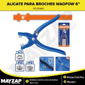 ALICATE PARA BROCHES Y OJALES 6” CON KIT COMPLETO — WADFOW WLH4601